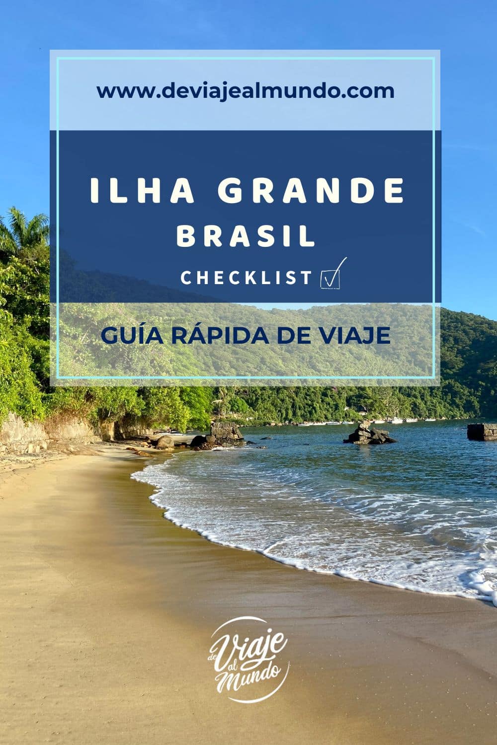 GUIA RÁPIDA DE VIAJE A ILHA GRANDE – CHECKLIST (1)