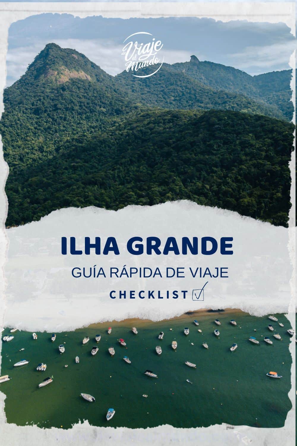 GUIA RÁPIDA DE VIAJE A ILHA GRANDE