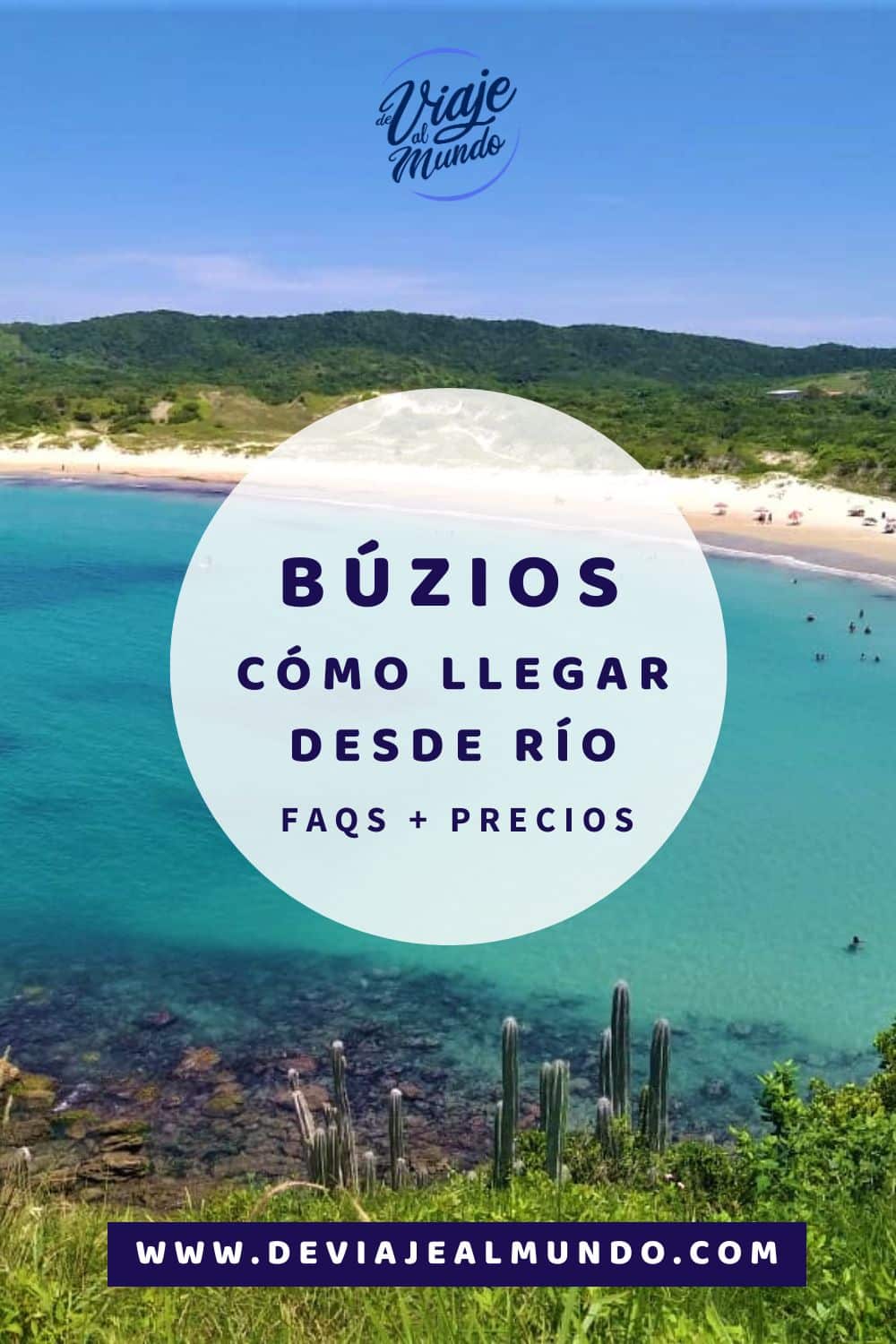 CÓMO LLEGAR A BUZIOS DESDE RIO DE JANEIRO PIN CÓMO LLEGAR A BUZIOS DESDE RIO DE JANEIRO